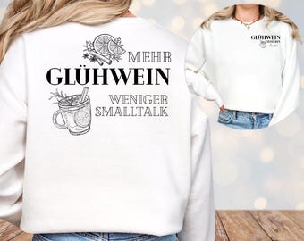 Personalized Glühwein Sweatshirt – Funny Christmas Sweater Gift