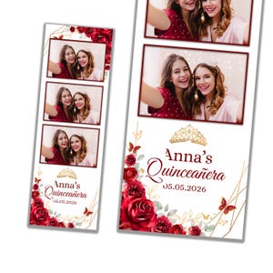 May include: A vertical photo booth strip featuring three stacked photos of two people smiling, with a white background decorated with deep red roses, gold butterflies, a gold tiara graphic, and the text Anna's Quinceañera 05.05.2026.