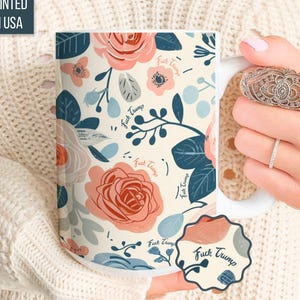 Subtle Fuck Trump Botanical Cottagecore Ceramic Mug: Floral Anti Trump Political Coffee Cup