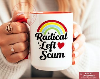 Retro Radical Left Scum Mug: Leftist Rainbow Liberal Coffee Cup