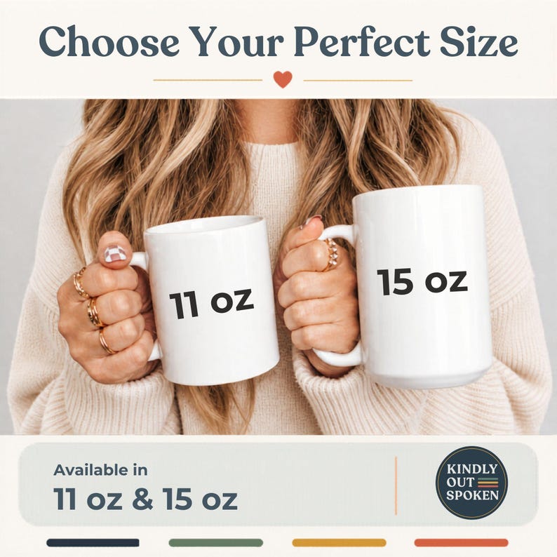 Op de afbeelding: Twee witte keramische mokken, &eacute;&eacute;n met het label "11 oz" en de andere met "15 oz", worden getoond. De tekst "Choose Your Perfect Size" staat bovenaan. De onderkant van de afbeelding zegt "Available in 11 oz & 15 oz".
