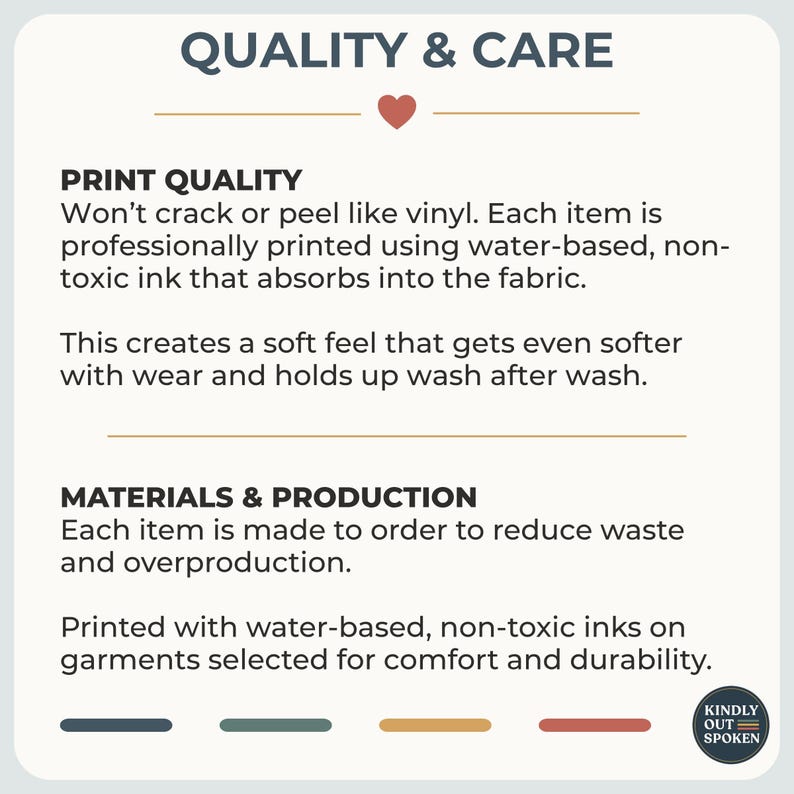Puede incluir: Una imagen con el texto "QUALITY & CARE" y un icono de coraz&oacute;n. El texto describe la calidad de impresi&oacute;n y los materiales, incluidas las tintas a base de agua y no t&oacute;xicas. La imagen tambi&eacute;n incluye el texto "KINDLY OUT SPOKEN".