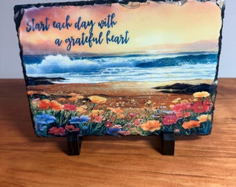 Home decor, slate plaque, "Start each day with a grateful heart"