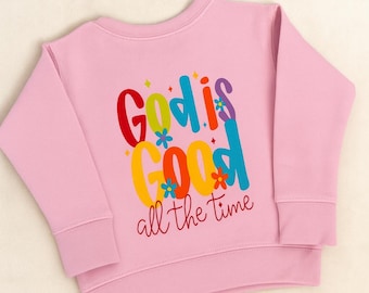 God Is Good Toddler Sweatshirt | Christian Kids Clothes