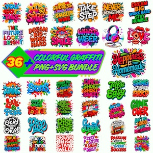 May include: A set of 36 colourful graffiti-style designs with motivational quotes. The designs feature various fonts and vibrant colours, including phrases like "Smile," "Dream Big," and "Stay Positive." The bundle includes PNG and SVG files.