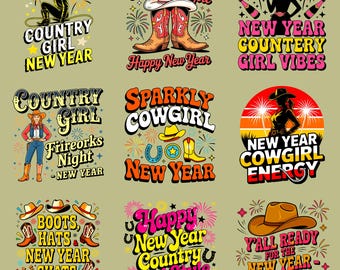Country Girl New Year SVG PNG Bundle | Funny Cowgirl Shirt | Rodeo & Western Clipart