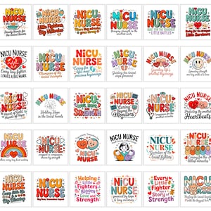 May include: A collection of square designs featuring the words "NICU Nurse" in various colorful fonts. Each design includes supportive phrases like "Steady Hands" and "Protecting the smallest Heartbeats", with hearts and rainbows.