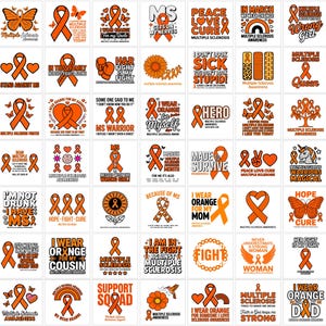May include: A collection of orange awareness ribbons, butterflies, and text-based designs related to Multiple Sclerosis. The designs include phrases like "I wear orange" and "Hope, Fight, Cure".