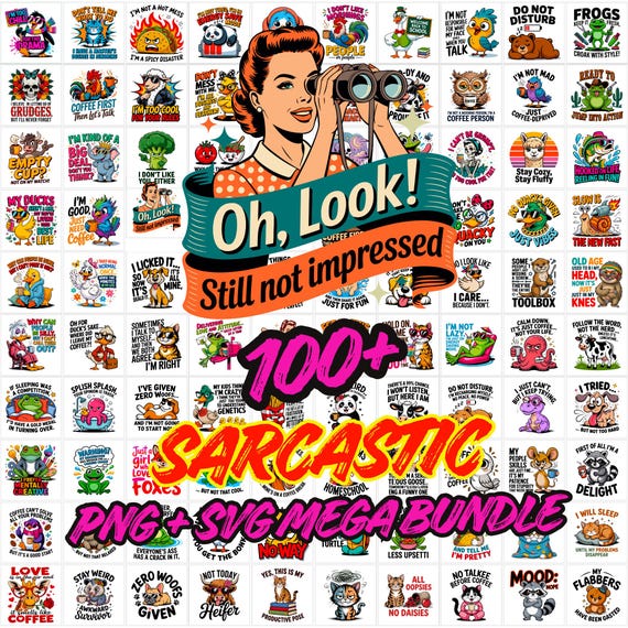 Sarcastic Quotes PNG SVG Bundle | Funny Retro Designs (Digital Download)