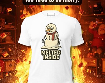 Funny Melted Inside Snowman Shirt, Grumpy Christmas Tee, Sarcastic Holiday Shirt for Men and Women, Winter Humor Graphic Tee