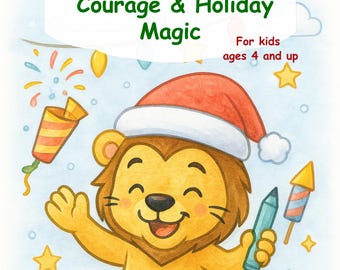 Courage & Holiday Magic Coloring Pages for Kids, Christmas and New Year Affirmations, Festive Activity Set, Emotional Support Coloring, 4+