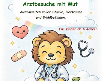 Doctor's Visits with Courage, Coloring Pages with Affirmations for Children Ages 4 and Up, Courage, Strength, Trust and Well-being LioTim Books Digital Download