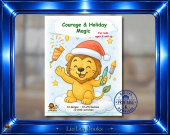 Courage & Holiday Magic Coloring Pages for Kids, Christmas and New Year Affirmations, Festive Activity Set, Emotional Support Coloring, 4+