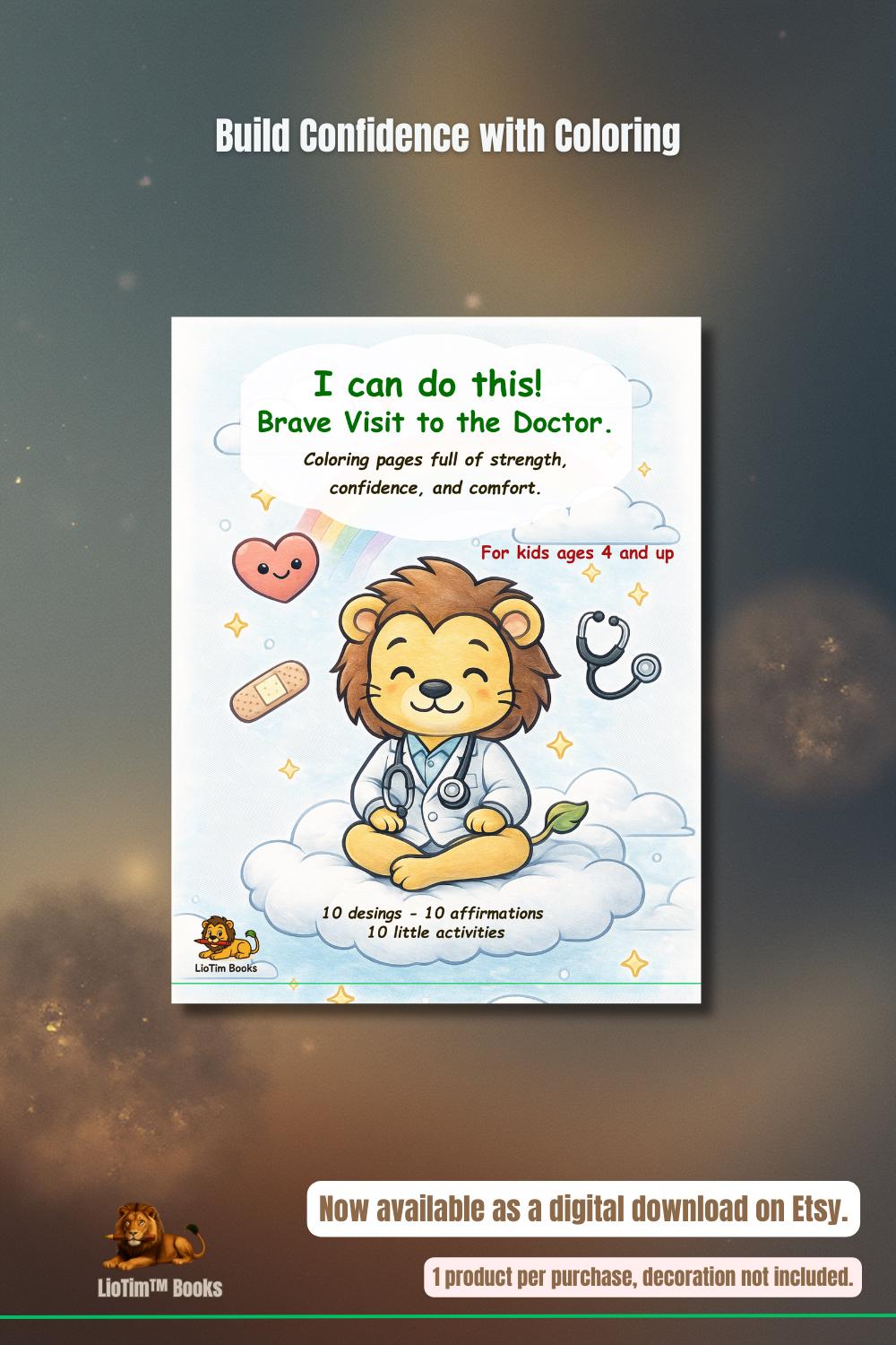 Brave Doctor Brave Doctor Visits, Coloring Pages With Affirmations for Kids Ages 4 ...