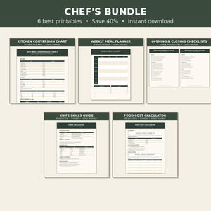 May include: A digital Chef's Bundle featuring six printable documents: a Kitchen Conversion Chart, a Weekly Meal Planner, Opening and Closing Checklists, a Knife Skills Guide, and a Food Cost Calculator, all presented in a dark green and cream color scheme.