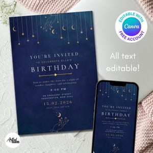 May include: A navy blue birthday invitation with gold stars and crescent moons. The invitation reads "You're Invited to Celebrate Ella's Birthday" with event details. A smartphone displays a similar invitation. The text "All text editable!" is also visible.