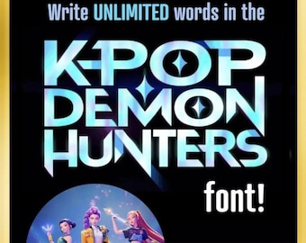 Kpop Demon Hunters Font, OTF TTF Files Huntrix, Digital Download Cricut Font