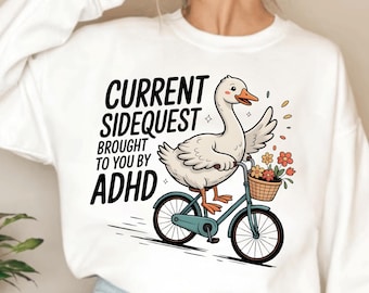 Current SideQuest Brought to You By ADHD PNG, Funny Sarcastic Mental Health Popular Design