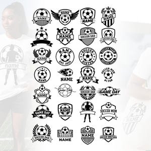 May include: A selection of black and white soccer-themed emblems. Each emblem displays a football with text like "Name", "Soccer Dad", and "Game Day". The designs are in diverse shapes, including shields, circles, and banners.