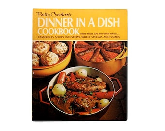 Betty Crocker's Dinner In A Dish Cookbook Golden Press HC 1970