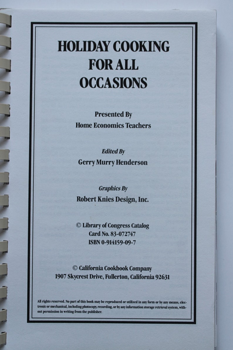 Holiday Cooking For All Occasions Home Economics Teachers Best Recipes Cookbook SB 1993 Gerry Murry Henderson, Editor image 3