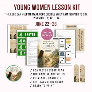 May include: A digital lesson kit featuring a collection of printable materials including bookmarks, activity sheets, and handouts. The central graphic displays a person walking on a path with the text, The Lord Can Help Me Make Good Choices.