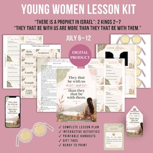Pode incluir: Um kit de lições digital para mulheres jovens, incluindo folhetos imprimíveis, etiquetas de presente e atividades interativas. Os materiais contêm textos como "There is a prophet in Israel: 2 Kings 2-7" e "They that be with us are more than they that be with them."