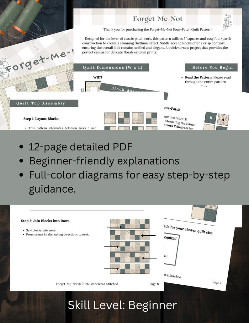 May include: A 12-page PDF quilt pattern titled Forget-Me-Not, featuring instructions for a four-patch quilt design. The document includes full-color diagrams, step-by-step assembly guidance, block layout illustrations, and a beginner skill level label.