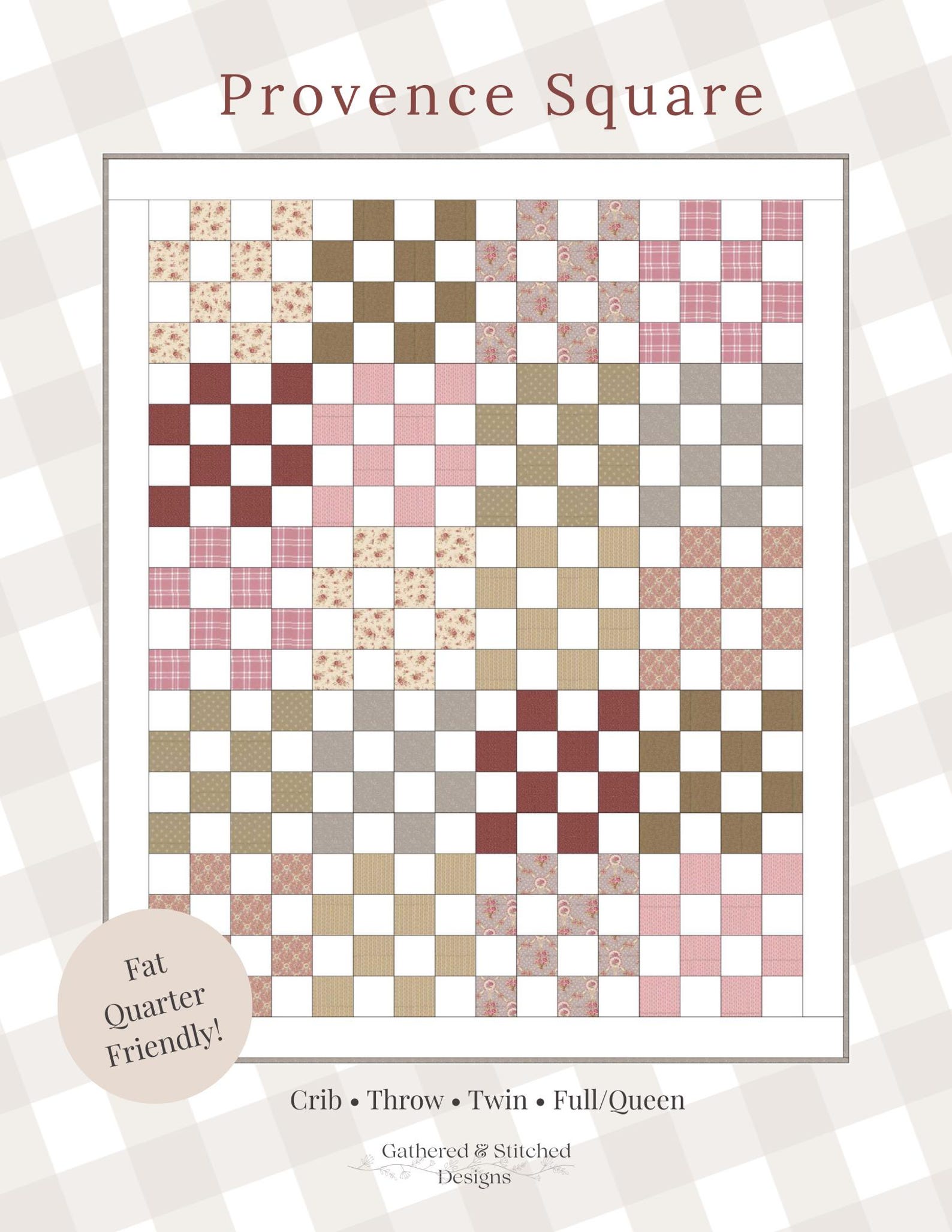 Provence Square: 16 Patch Quilt Pattern PDF- Precut Friendly Design - 4 ...