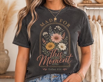 Christian PNG Made For This Moment Esther 4:14, Floral Faith Sublimation Design, Vintage Bible Verse PNG, Jesus Shirt PNG