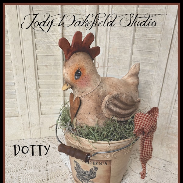 Spring Chicken Pattern,  Chicken E-PATTERN, Primitive Pattern,  Dotty