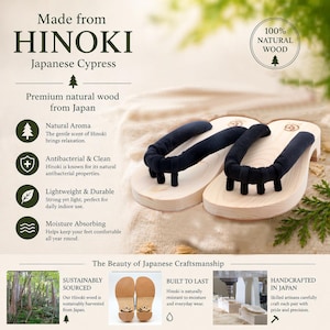 May include: Wooden Japanese geta sandals made from Hinoki Japanese Cypress. The sandals have a light wood base with black fabric straps. The image includes text that says "Made from Hinoki Japanese Cypress" and "100% Natural Wood".