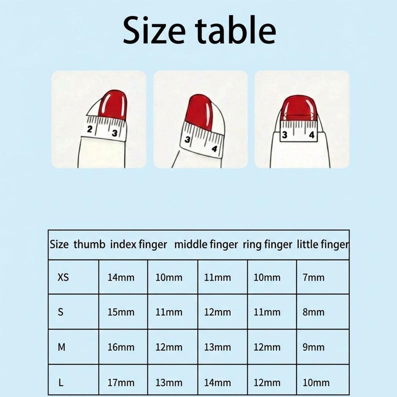 May include: A light blue graphic with the words "Size table" at the top. The image shows how to measure nails with a ruler. A size chart below lists nail sizes in millimeters for thumb, index, middle, ring, and little fingers.