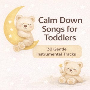 Música relajante para niños pequeños / 30 pistas instrumentales suaves para rabietas y antes de dormir / Descarga MP3