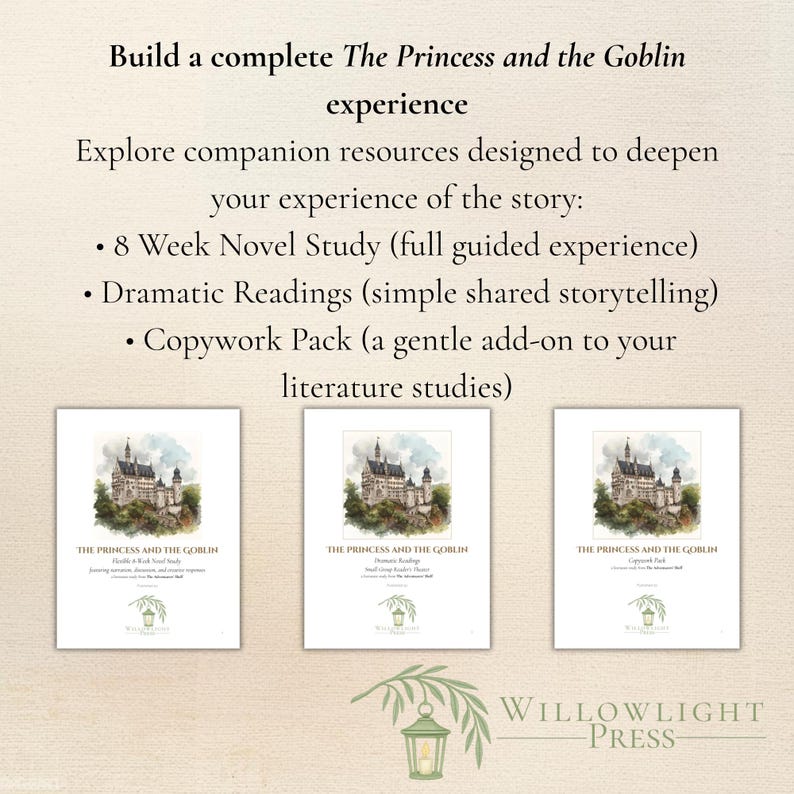 May include: Three book covers with watercolor illustrations of a castle, titled "The Princess and the Goblin." Text above reads "Build a complete The Princess and the Goblin experience." Below are descriptions of study resources.