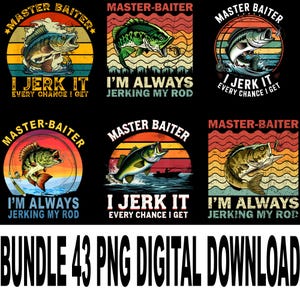 Puede incluir: Una colección de seis diseños gráficos con temática de pesca, con ilustraciones de peces, cañas de pescar y fondos de puesta de sol. Cada diseño incluye el texto "MASTER-BAITER" y frases relacionadas con la pesca como "I JERK IT" y "I'M ALWAYS JERKING MY ROD". También está presente el texto "BUNDLE 43 PNG DIGITAL DOWNLOAD".