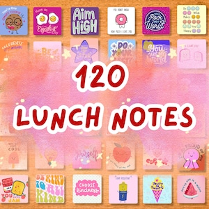 May include: A collection of 120 lunch notes with various colorful designs and positive messages. The notes feature illustrations of food items, stars, and inspirational quotes. The words "LUNCH NOTES" are prominently displayed in red.