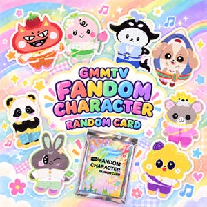 May include: A GMMTV Fandom Character Random Card pack surrounded by various colorful cartoon character stickers on a pastel rainbow background. The central text reads GMMTV FANDOM CHARACTER RANDOM CARD in bold, multi-colored bubble letters.