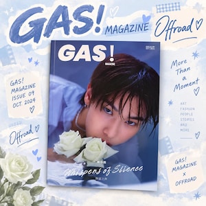 May include: A magazine cover titled GAS! MAGAZINE ISSUE 09 OCT. 2024 featuring a person with dark hair holding white roses near their mouth. The cover includes the text Whispers of Silence, Chinese characters, and decorative blue accents.