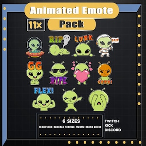 May include: A pack of 11 animated alien emotes in various poses and expressions, including "RIP", "LURK", and "GRRR!". The emotes are in six sizes, with text that says "Animated Emote Pack". The image is designed for Twitch, Kick, and Discord.
