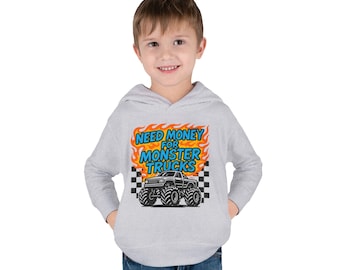 Need Money for Monster Trucks Hoodie, Kids Toddler Monster Truck Shirt