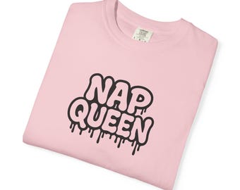Nap Queen-T-shirt | Shirt met grappige comfortkleuren