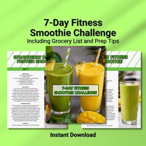 Könnte beinhalten: Ein digitaler 7-Day Fitness Smoothie Challenge Leitfaden mit Einkaufsliste und Zubereitungstipps. Das Dokument zeigt Rezepte für grüne und gelbe Frucht-Smoothies, inklusive Zutatenlisten, Anleitungen, gesundheitlichen Vorteilen und Nährwertangaben.