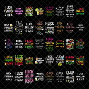 Op de afbeelding: Een verzameling grafische ontwerpen met de zin "I Lick Swallow & Suck" in verschillende lettertypen en kleuren. De ontwerpen bevatten afbeeldingen van tequila, limoenen en cocktailglazen, allemaal op een zwarte achtergrond.