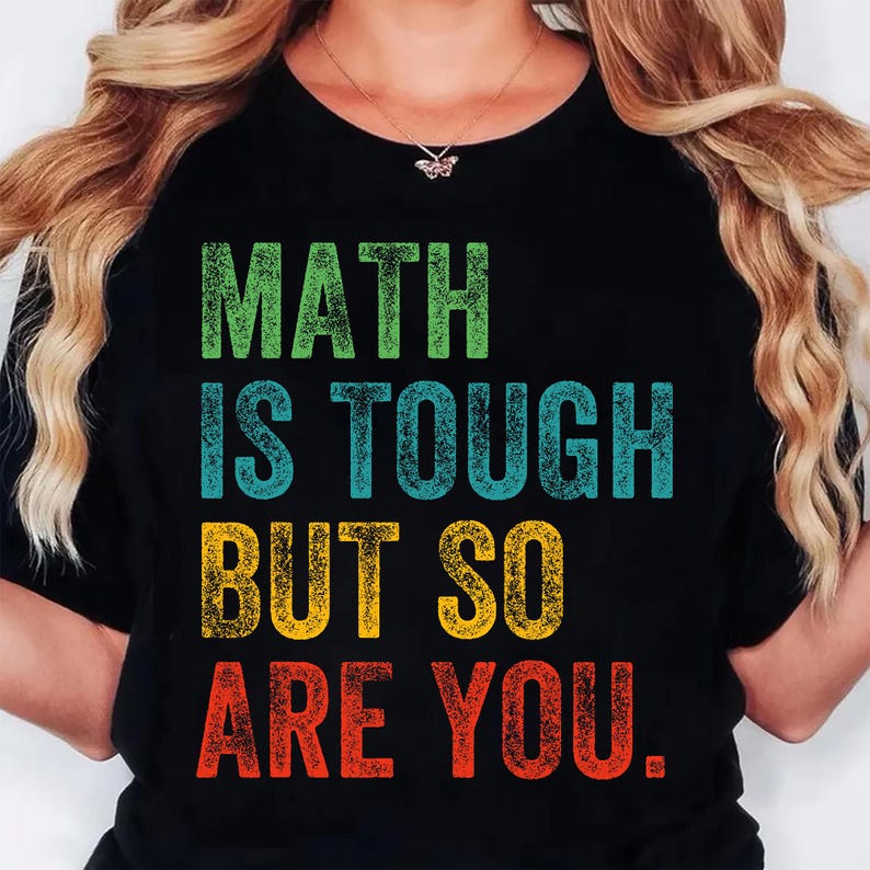 Tuff Math Quotes Math is Tough but so Are You Png Bundle, Teacher Math Quote Sublimation ...