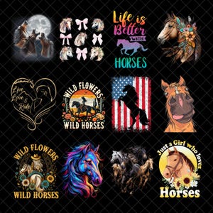 May include: A collection of horse-themed graphic designs on a black background. Designs include horses with floral accents, text like "Life is Better with Horses", and illustrations with the text "Wild Flowers Wild Horses".