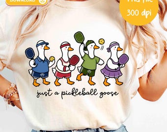 Just A Pickleball Goose PNG Pickleball Shirt PNG, design per sublimazione (download digitale), divertente oca sportiva per il giorno della partita
