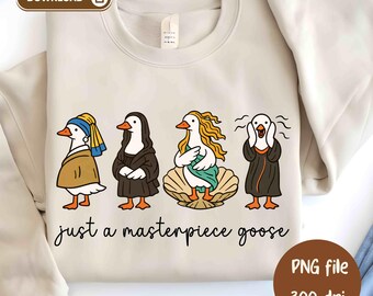 Just A Masterpiece Goose PNG Museum Art Goose DIY Famous Paintings PNG, Sublimation Design (Digital Download) Artistic Silly Mona Lisa Goose