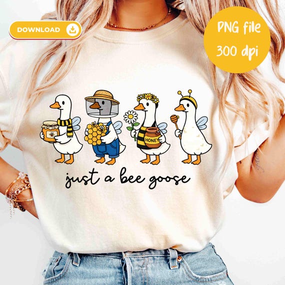 Just A Bee Goose PNG, Funny Goose Shirt Design, Spring Summer Sublimation PNG, Beekeeper Farm Goose, Honey Lover Gift