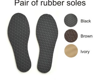 Rubber soles for my handmade slippers - black - brown - ivory